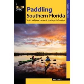 Paddling Southern Florida guide book by Nigel Foster